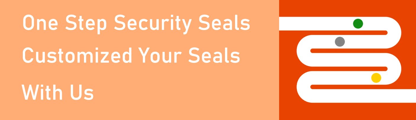 One Step Security Seals